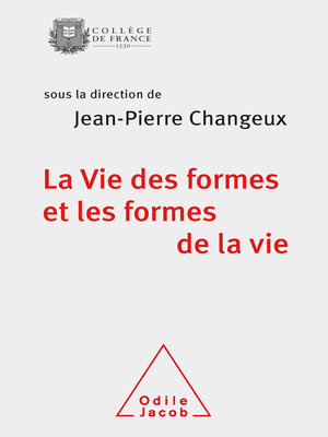 cover image of La Vie des formes et les formes de la vie